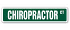CHIROPRACTOR Street Sign back holistic align spine traction
