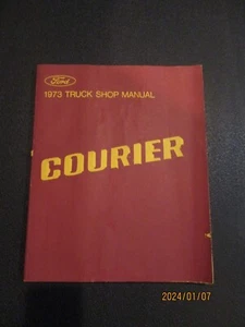 1973 Ford Courier Truck Shop Service Repair Manual OEM-used in good condition - Picture 1 of 1