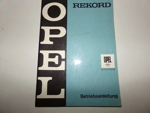Oldtimer Betriebsanleitung OPEL Rekord C  * Original Ausgabe August 1968 - Bild 1 von 2