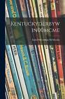 Kentuckyderbywin00mcme By Isabel Mclennan 1895-1973 Mcmeekin Paperback Book