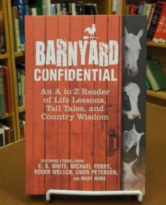 Barnyard Confidential A To Z Keefe Tall Tales Country Wisdom Farm Animal Stories - Foto 1 di 4