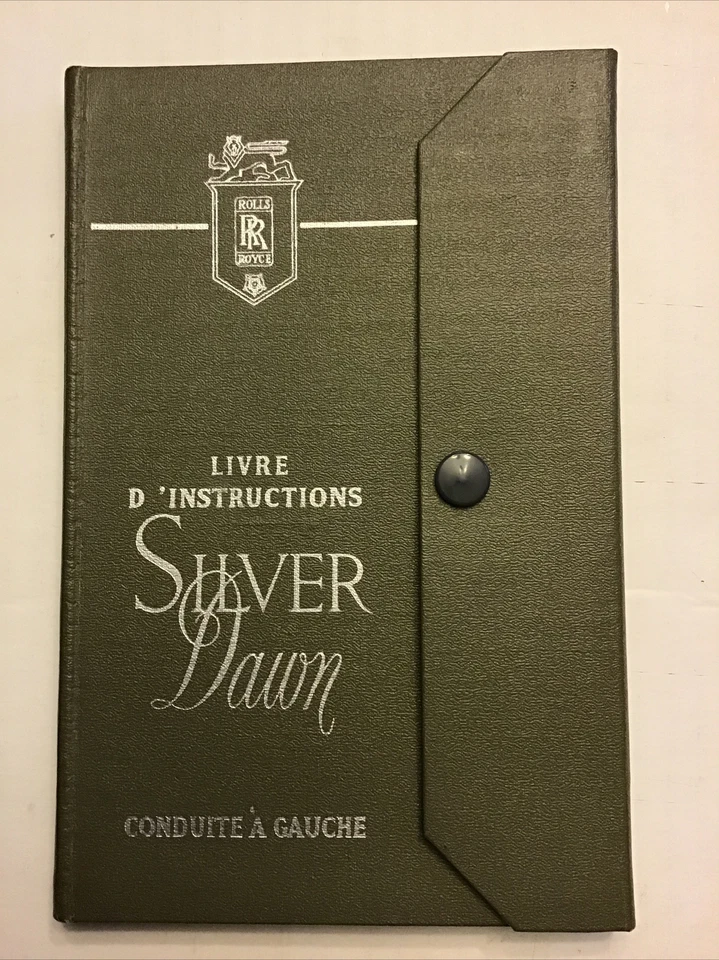 Rolls Royce Silver Dawn Nuevo de Lote Antiguo Manual del Propietario En Francés Livre d’instructions” Foto 1 de 4