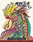 Rooster Coloring Book: Adults Stress-relief Coloring Book For Grown-ups by Ballo