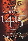 1415: Henry V's Year Von Glory Hardcover Ian Mortimer