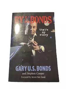 By US Bonds: Thats My Story By Bonds, Gary U S and Stephen Cooper paper back - Foto 1 di 22