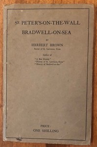 St Peter's-On-The-Wall Bradwell-On-Sea 1929 stapled card covers by Herbert Brown