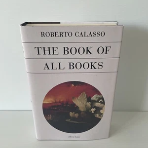 The Book of All Books by Roberto Calasso, Stories Of The Bible Reimagined 2021 - Picture 1 of 11