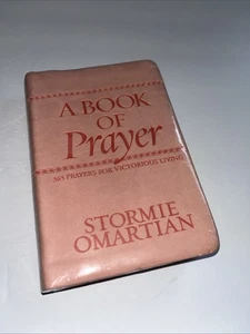 A Book of Prayer: 365 Prayers for Victorious Living - leather_bound Omartian... - Picture 1 of 5