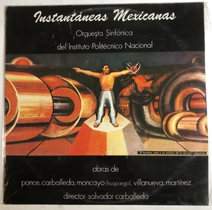 ORQUESTA SINFONICA DEL IPN -INSTANTANEAS MEXICANAS- 1990 MEX LP, FOLK CLASSICAL - Picture 1 of 4