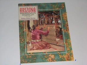 Arizona Highways September 1964 "MODERN NAVAJO WEAVING" ANCIENT ART SURVIVES! - Picture 1 of 7