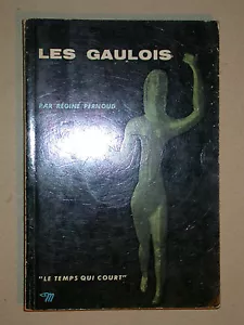 Les gaulois de Régine Pernoud - éd. du Seuil Celtes Druide Devins Croyances 1962 - Imagen 1 de 1