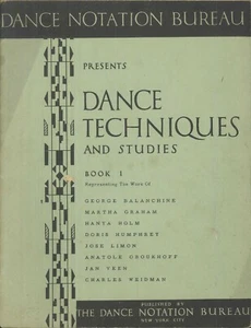 Dance Notation Bureau Techniques Studies Book 1 Laban 1950 Balanchine Graham  - Bild 1 von 9