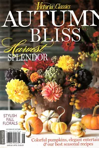 Victoria Classic Magazine, Autumn Bliss * Harvest Splendor * Special Issue, 2022 - Foto 1 di 1