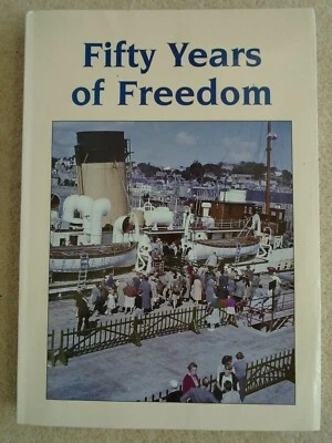 Fifty Years of Freedom Machon Pb 1945 1995 Guernsey War History Community Island - Image 1 of 4