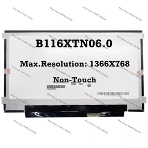 Only LCD Non-Touch 11.6" LCD Screen B116XTN06.0 TN Matrix 1366×768 LCD - Picture 1 of 2