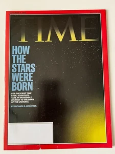 HOW THE STARS WERE BORN * DAWN OF THE UNIVERSE September 4 2006 TIME MAGAZINE - Picture 1 of 3