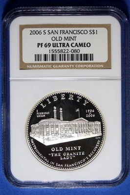 2006 S NGC PF69 San Francisco Old Mint Commemorative Silver Dollar #B50712 - Image 1 of 2
