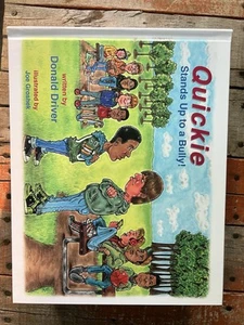 Quickie Stands Up to a Bully Book New Written By Donald Driver - Bild 1 von 4