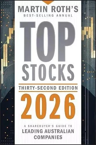 Top Stocks 2026: A Sharebuyer's Guide to Leading Australian Companies by Martin  - image 1 of 1