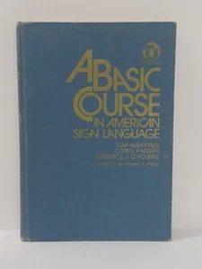 A Basic Course in American Sign Language - 1980 HC By Carol Radden Illustrated - Picture 1 of 10