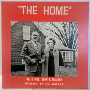 Dr. Leon F. Maurer The Home Terre Haute Indiana Private Pressing Gospel LP - Imagen 1 de 6
