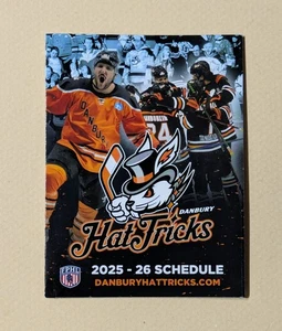 2025-26 Danbury Hat Tricks Hockey Pocket Schedule FPHL🏒🥅 - Picture 1 of 2