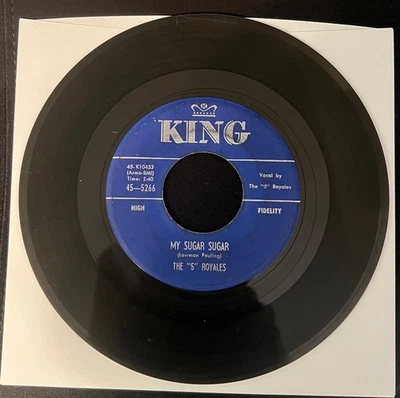 The "5" Royales* – My Sugar Sugar / It Hurts Inside King Records 1959 - Image 1 of 2
