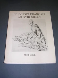 Dessin P. Jaccottet Le dessin français au XVIII°siècle etude illustrée 1952 - Picture 1 of 3