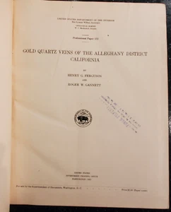 16 to One Gold Quartz Mining Veins of the Alleghany District California 1932 - Picture 1 of 19