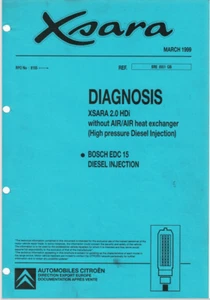 Citroen Xsara Diagnosis Service Manual Bosch EDC15 Diesel Injection 1999 Reprint - Picture 1 of 9