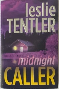 Midnight Caller by Leslie Tentler (2011, Mass Market) - Imagen 1 de 2