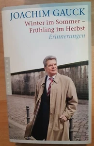 Signiertes Buch Altbundespräs. Joachim Gauck Winter im Sommer-Frühling im Herbst - Bild 1 von 3