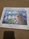 Luna Moon Hare Written And Illustrated By Wendy Andrew. Mythology. Children's.