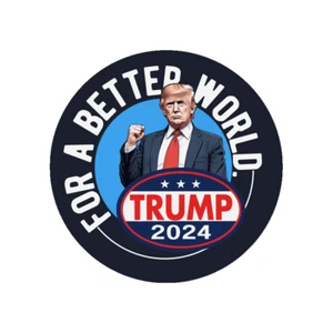 Trump for a better world US Wah Vinyl-Aufkleber Sticker für Auto wetterfest 10cm - Bild 1 von 1