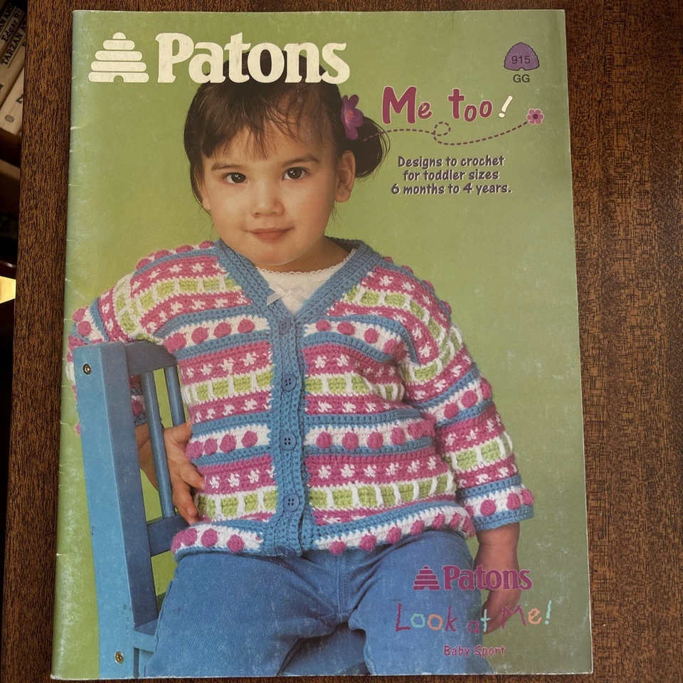 Patons "Me Too" Crochet Designs for Toddlers, Book 915 GG, NOS  FREE SHIP - Image 1 of 1