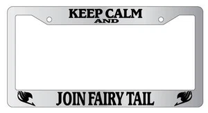 Chrome License Plate Frame KEEP CALM AND JOIN FAIRY TAIL (LOGOS) Auto Accessory - Picture 1 of 1