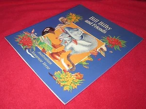 Bill Bilby and Friends - Roger Tulloch Illustrated Rory Stapleton NONSENSE verse - Foto 1 di 12