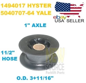 1494017 1345194 1381595 1494017 HYSTER 5040707-64 5800231-24 YALE HOSE PULLEY 1' - Picture 1 of 3