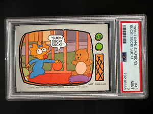 1990 Topps Simpsons #43 - Suck! Suck! Suck! - PSA 9