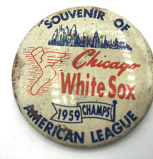 Vintage Baseball 1959 Chicago White Sox American League Champion Pin Button