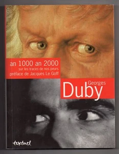 GEORGES DUBY SUR LES TRACES DE NOS PEURS 2001 HISTOIRE DU MOYEN AGE AU XXe s. - Picture 1 of 1
