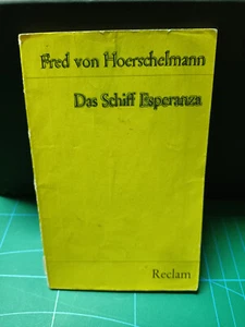 Fred von Hoerschelmann: Das Schiff Esperanza RECLAM REC8762A - Bild 1 von 4