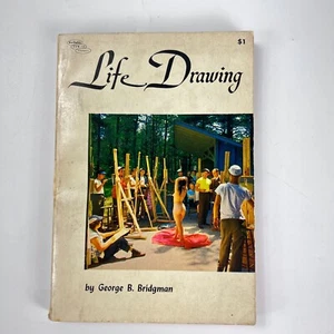 Vintage Life Drawing by George B. Bridgman - 1961 Revised Edition Paperback - Picture 1 of 8