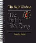 The Faith We Sing vereinfachte Ausgabe