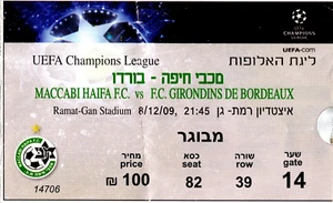 Maccabi Haifa Vs Bordeaux Game Ticket 2009 UEFA Champions League Israel France - Picture 1 of 1