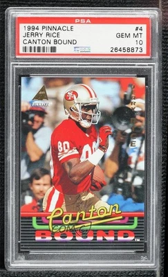 1994 Pinnacle Canton Bound Jerry Rice #4 PSA 10 GEM MT HOF - Image 1 of 2