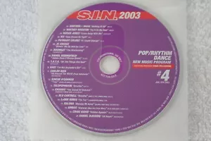 S.I.N. New Music Program Pop/Rhythm Dance #4 1 9 2003 VG+ Promo CD Santana Amber - Picture 1 of 1
