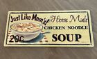 Chicken Soup Metal Sign, Vintage Diner Comfort Food, Retro Kitchen, Cafe, Decor