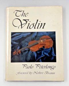The Violin Paolo Peterlongo 1979 First American Edition w/ DJ Provenance - Picture 1 of 9