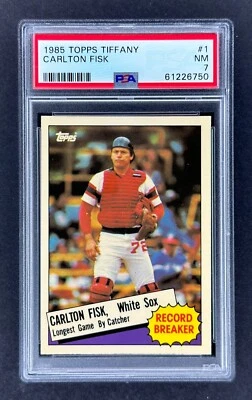 1985 Topps Tiffany #1 Carlton Fisk (White Sox)    PSA 7 NM    NEW SLAB!    HOF! - Image 1 of 2